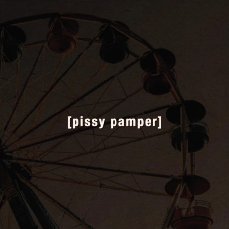 pissy pamper download